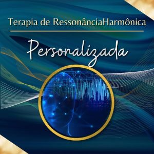 Terapia de Ressonância Harmônica Personalizada
