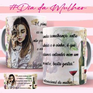 Caneca Tema Dia das Mulheres - Artes 02 - 008