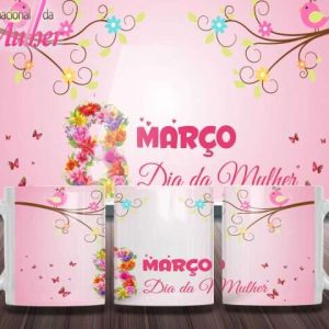 Caneca Tema Dia das Mulheres - Artes 01 - 029