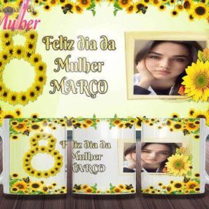 Caneca Tema Dia das Mulheres - Artes 01 - 033