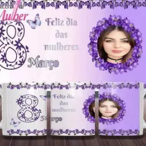 Caneca Tema Dia das Mulheres - Artes 01 - 036