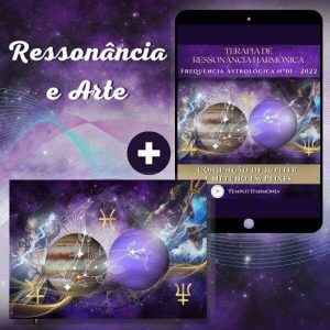 Terapia de Ressonãncia Harmônica - Frequência Astrológica I - Ressonância e Arte
