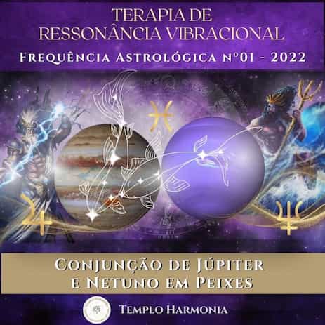 Terapia de Ressonância Harmônica - Frequência Astrológica I